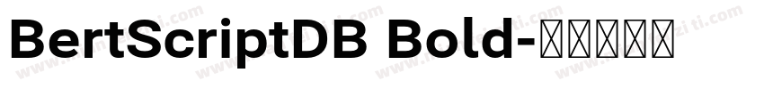 BertScriptDB Bold字体转换